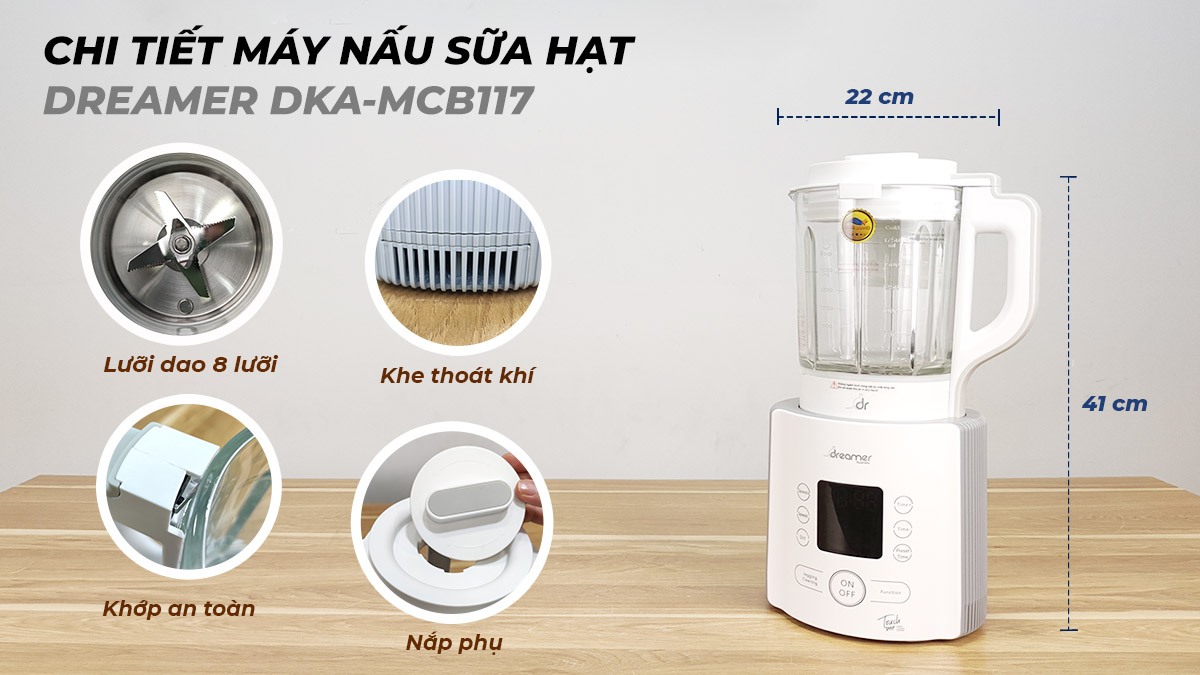 Chi tiết máy làm sữa hạt Dreamer DKA-MCB117 Chi tiết máy làm sữa hạt Dreamer DKA-MCB117