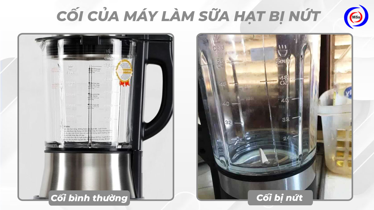 Cối xay máy làm sữa hạt bị nứt Cối xay máy làm sữa hạt bị nứt