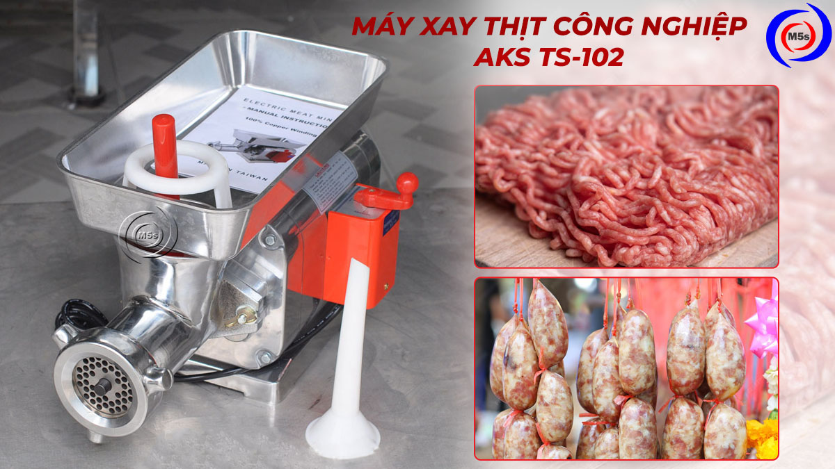 Công dụng máy xay thịt công nghiệp AKS Công dụng máy xay thịt công nghiệp AKS