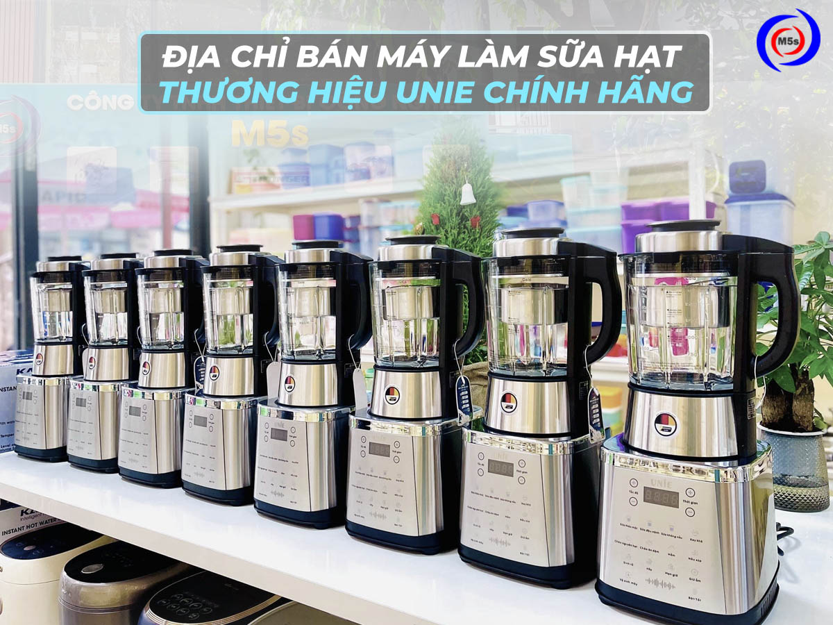 Địa chỉ bán máy làm sữa hạt Unie V9S chính hãng Địa chỉ bán máy làm sữa hạt Unie V9S chính hãng