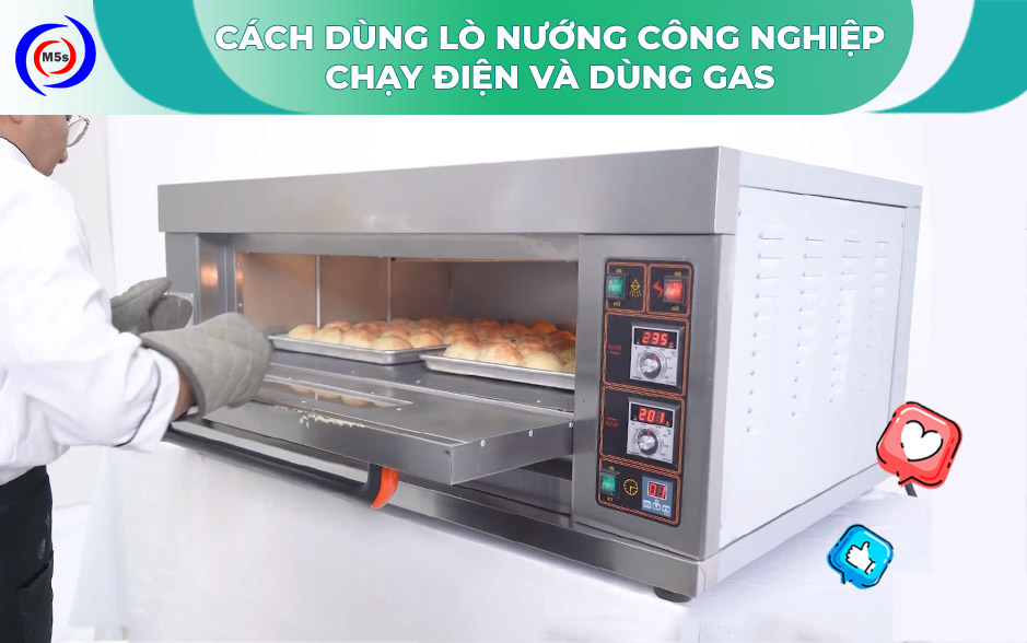 Hướng dẫn sử dụng lò nướng bánh công nghiêp chạy điện và gas Hướng dẫn sử dụng lò nướng bánh công nghiêp chạy điện và gas