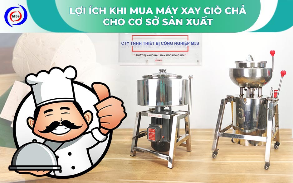 Lợi ích máy xay giò chả Lợi ích máy xay giò chả