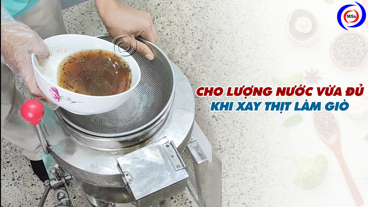 Lượng nước cho vào giò sống Lượng nước cho vào giò sống