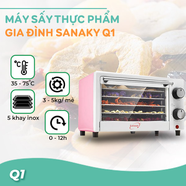 Máy sấy thực phẩm gia đình Sanaky Q1 Máy sấy thực phẩm gia đình Sanaky Q1