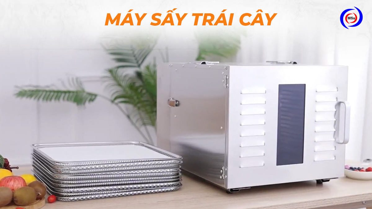 Máy sấy trái cây Máy sấy trái cây