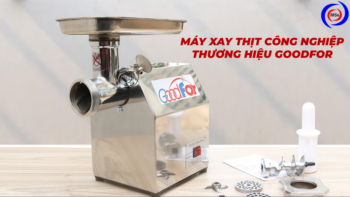 Máy xay thịt công nghiệp thương hiệu Goodfor Máy xay thịt công nghiệp thương hiệu Goodfor