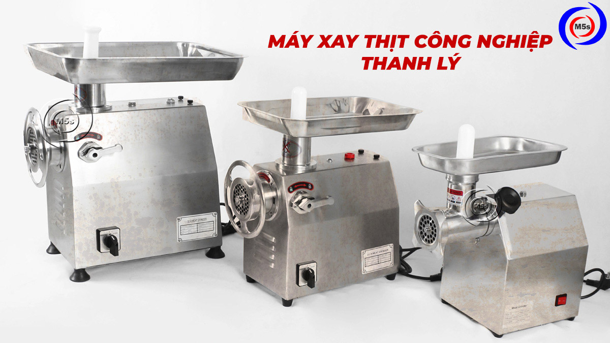 Có nên mua máy xay thịt công nghiệp thanh lý không Có nên mua máy xay thịt công nghiệp thanh lý không