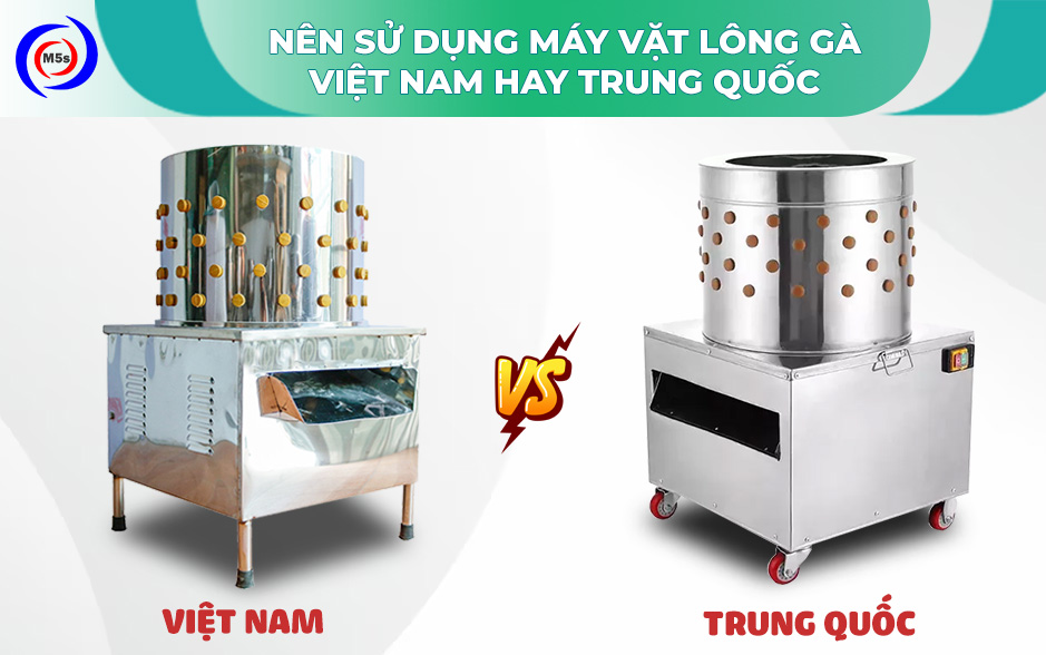 So sánh máy vặt lông gà Việt Nam hay Trung Quốc So sánh máy vặt lông gà Việt Nam hay Trung Quốc