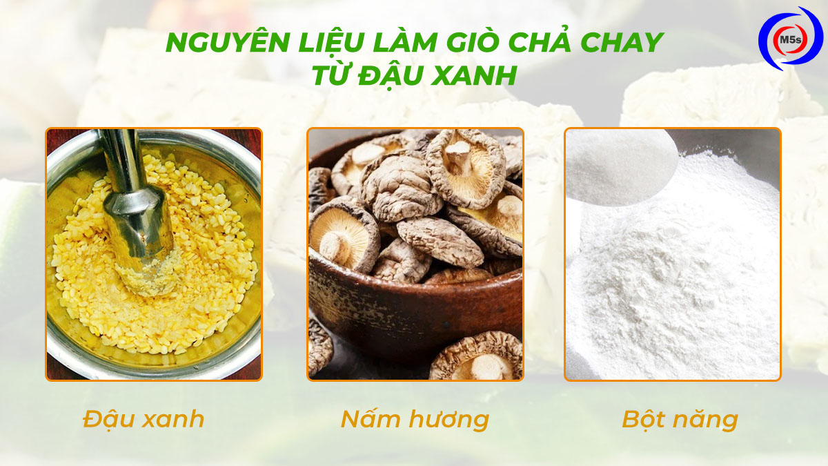 Nguyên liệu làm chả lụa chay từ đậu xanh Nguyên liệu làm chả lụa chay từ đậu xanh