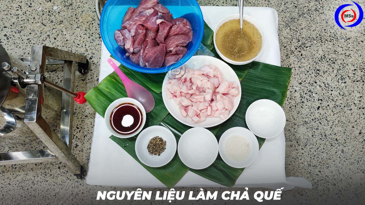 Nguyên liệu làm chả quế Nguyên liệu làm chả quế