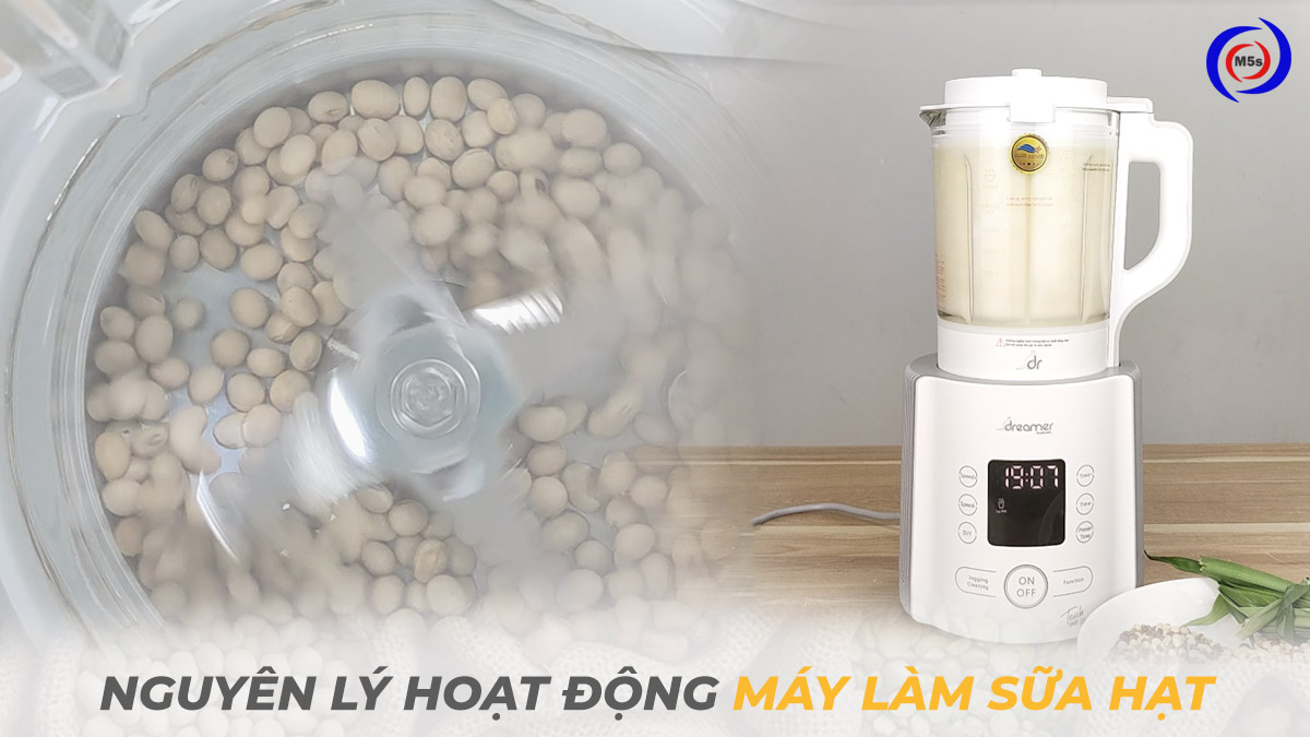 Nguyên lý hoạt động của máy làm sữa hạt Nguyên lý hoạt động của máy làm sữa hạt