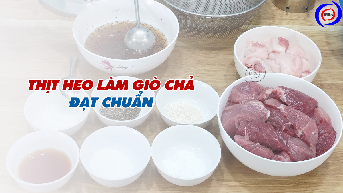 Sơ chế thịt heo làm giò đúng cách Sơ chế thịt heo làm giò đúng cách