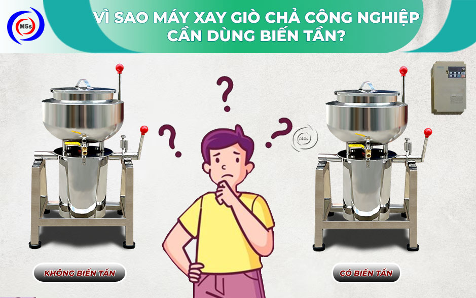 So sánh biến tần máy xay giò chả So sánh biến tần máy xay giò chả