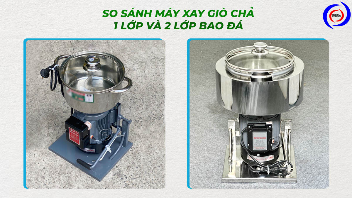 So sánh máy xay giò chả 1 lớp và 2 lớp bao đá So sánh máy xay giò chả 1 lớp và 2 lớp bao đá