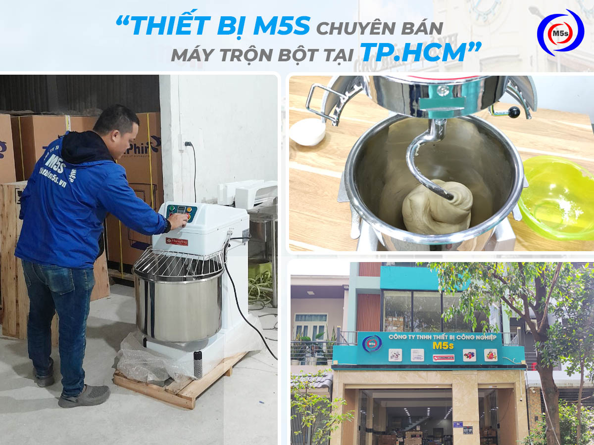 Thiết bị M5s chuyên cung cấp máy trộn bột chính hãng tại TP.HCM Thiết bị M5s chuyên cung cấp máy trộn bột chính hãng tại TP.HCM