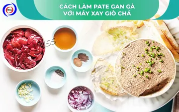 Cách làm pate gan gà với máy xay giò chả để kinh doanh