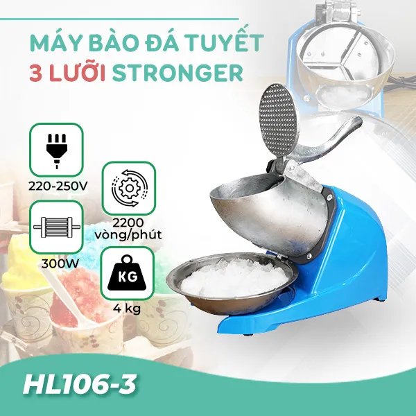 Máy bào đá tuyết 3 lưỡi Stronger HL106-3
