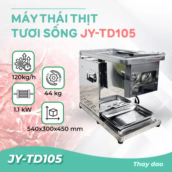 Máy thái thịt tươi sống JY-TD105 (Thay dao)