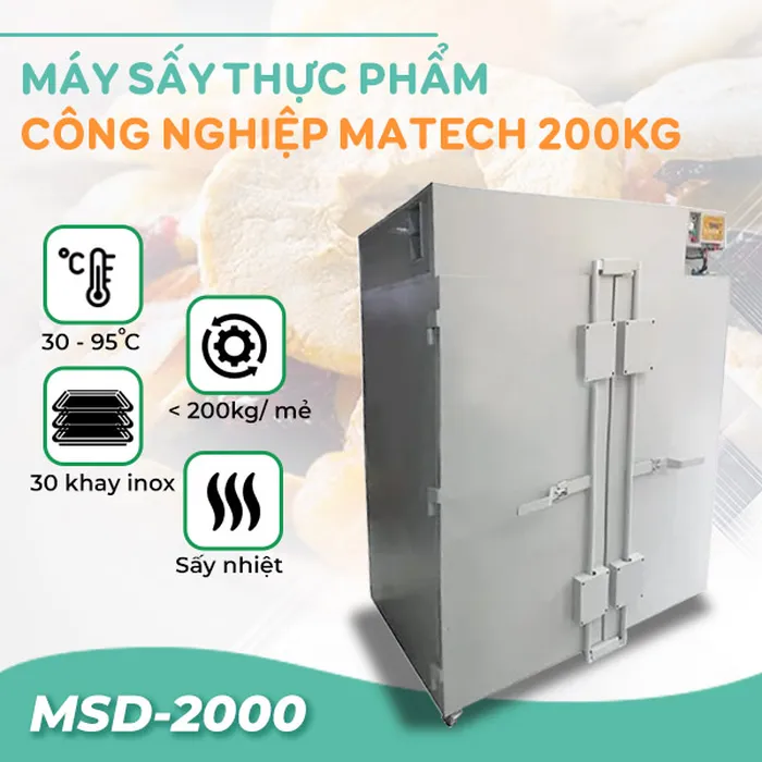Máy sấy thực phẩm công nghiệp Mactech MSD2000 (200kg)
