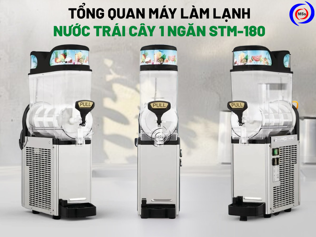 tổng quan máy làm lạnh nước trái cây STM-180 tổng quan máy làm lạnh nước trái cây STM-180