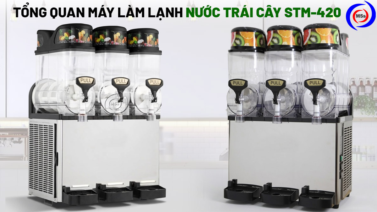 tổng quan máy làm lạnh nước trái cây STM-420 tổng quan máy làm lạnh nước trái cây STM-420