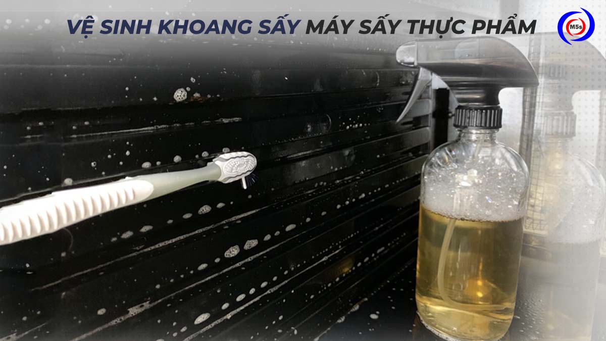 Vệ sinh khoang sấy máy sấy thực phẩm Vệ sinh khoang sấy máy sấy thực phẩm