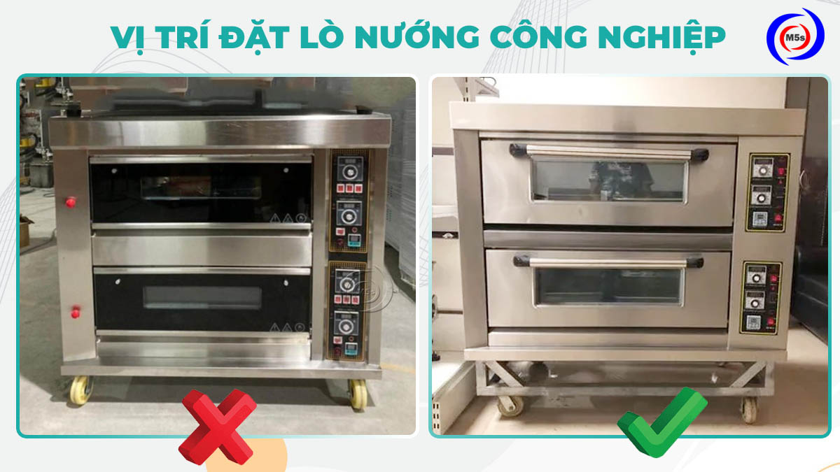 Vị trí đặt lò nướng công nghiệp Vị trí đặt lò nướng công nghiệp