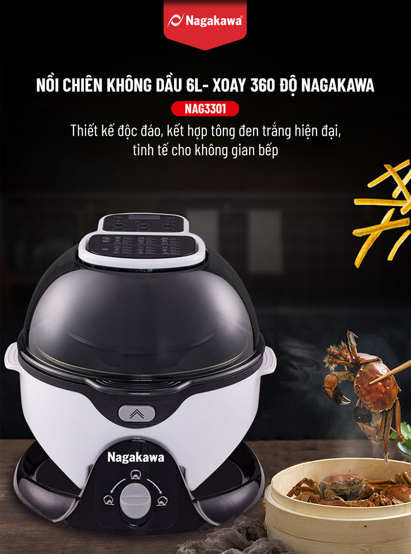 Nồi chiên không dầu 6L xoay 360 độ NAG3301 Nồi chiên không dầu 6L xoay 360 độ NAG3301