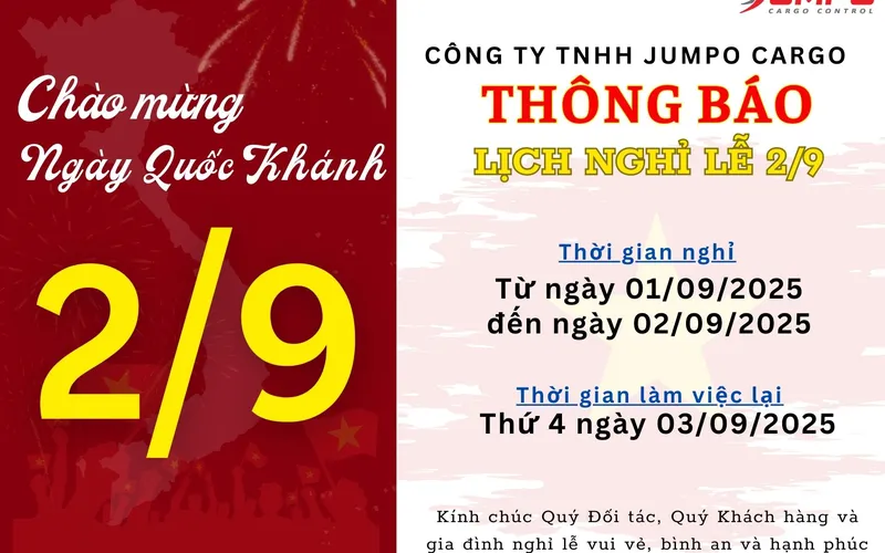 THÔNG BÁO LỊCH NGHỈ LỄ QUỐC KHÁNH 2/9/2025 - JUMPO CARGO