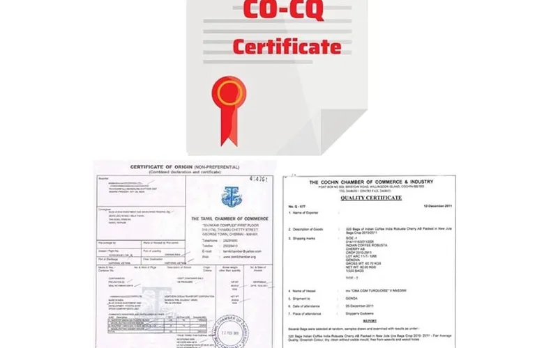 Chứng nhận nguồn gốc và chất lượng sản phẩm CO, CQ là gì?