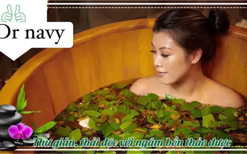 Ngâm body thảo mộc cùng DR NAVY SPA tại Phú Thọ