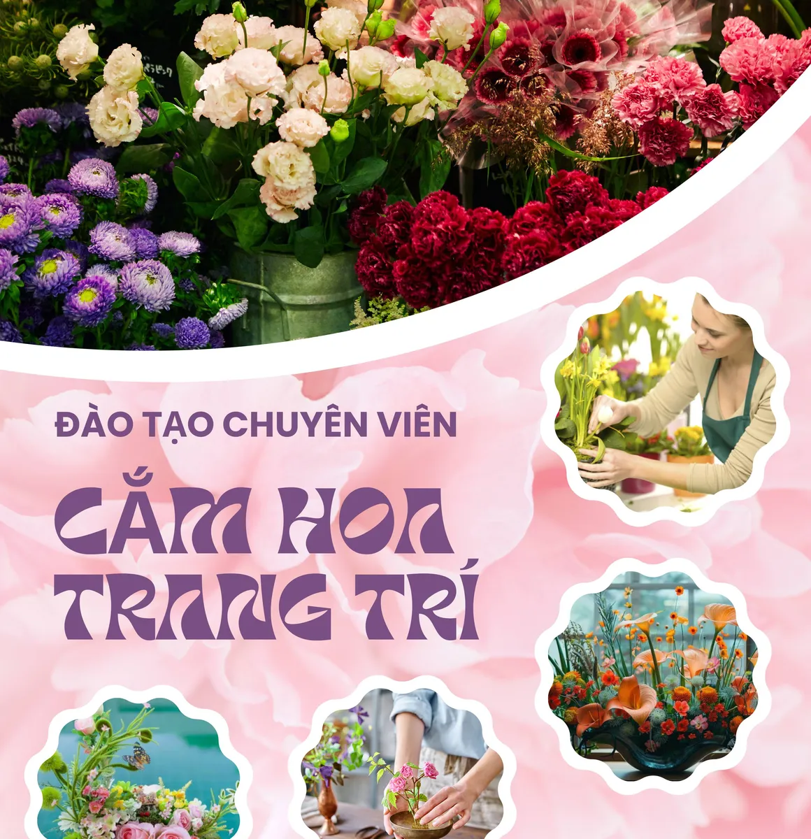 ĐÀO TẠO CHUYÊN VIÊN CẮM HOA VÀ TRANG TRÍ