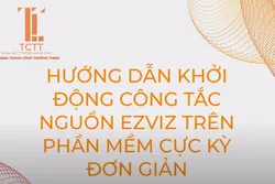 HƯỚNG DẪN KHỞI ĐỘNG CÔNG TẮC NGUỒN EZVIZ TRÊN PHẦN MỀM CỰC KỲ ĐƠN GIẢN