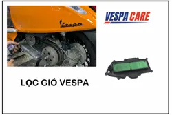 Lọc gió vespa giá bao nhiêu? Thay lọc gió vespa