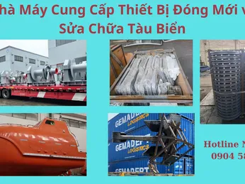  Nhà Máy Cung Cấp Thiết Bị Đóng Mới và Sửa Chữa Tàu Biển