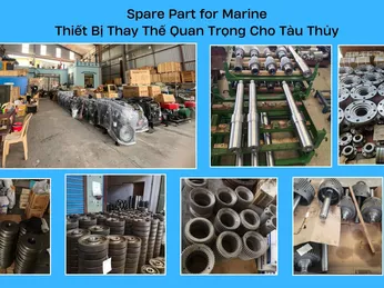 Spare Part for Marine – Thiết Bị Thay Thế Quan Trọng Cho Tàu Thủy