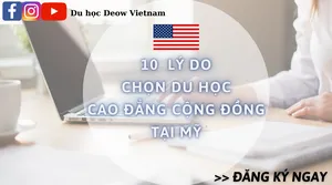 10 Lý do theo học tại trường Cao Đẳng Cộng Đồng Mỹ