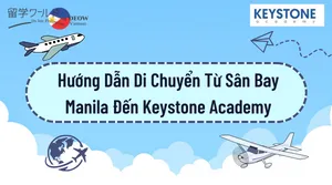 Hướng Dẫn Di Chuyển Từ Sân Bay Manila Đến Keystone Academy