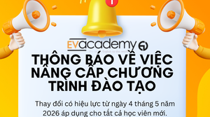Thông Báo Về Việc Nâng Cấp Chương Trình Đào Tạo Của EV Academy