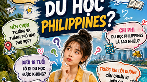 DU HỌC PHILIPPINES 2027: NHỮNG ĐIỀU CẦN BIẾT