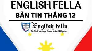 Cập Nhật Thông Tin Trường Anh Ngữ Fella – Tháng 12