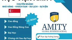 Lộ Trình Học Tập Vượt Trội Ngành Nhà Hàng – Khách Sạn Tại Học Viện AMITY Singapore