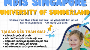 Chương Trình Thạc Sĩ Giáo Dục Của Học Viện MDIS Liên Kết Với Đại Học Sunderland – Anh Quốc Cấp Bằng