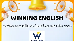 WINNING ENGLISH ACADEMY– THÔNG BÁO CẬP NHẬT BẢNG GIÁ NĂM 2026