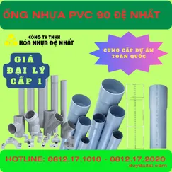 ỐNG NHỰA PVC 90 ĐỆ NHẤT