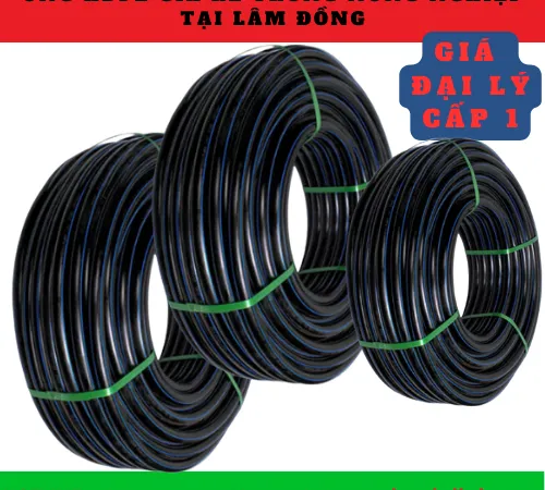 ỐNG HDPE TƯỚI NÔNG NGHIỆP Ở LÂM ĐỒNG