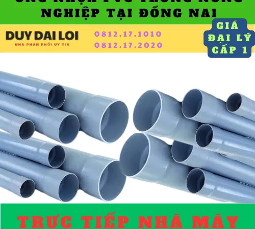 ỐNG PVC TƯỚI NÔNG NGHIỆP Ở ĐỒNG NAI