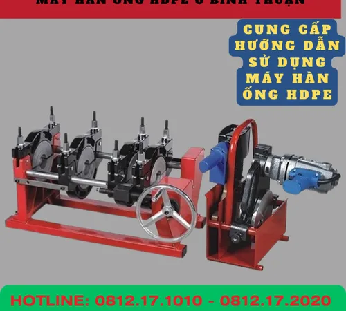 MÁY HÀN ỐNG HDPE BÌNH THUẬN