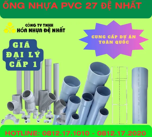 ỐNG NHỰA PVC 27 ĐỆ NHẤT GIÁ RẺ NHẤT HIỆN NAY