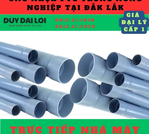 ỐNG PVC TƯỚI NÔNG NGHIỆP Ở ĐẮK LẮK
